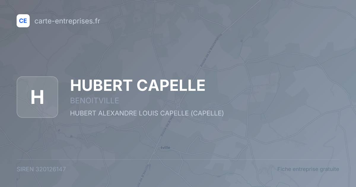HUBERT CAPELLE — 320126147 — fiche entreprise