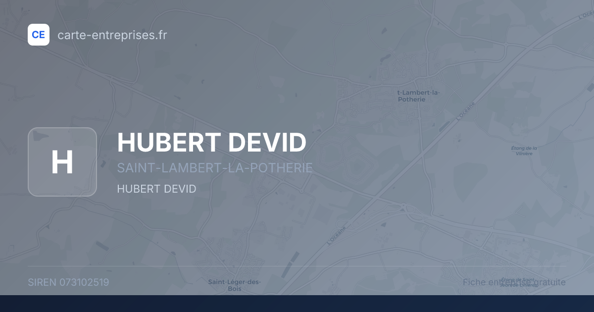 HUBERT DEVID — 073102519 — fiche entreprise