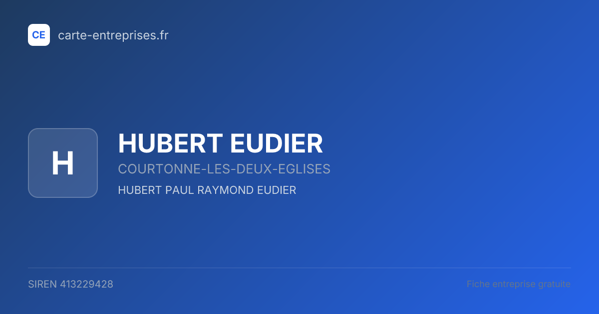 HUBERT EUDIER — 413229428 — fiche entreprise