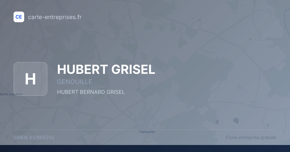 HUBERT GRISEL — 412865255 — fiche entreprise