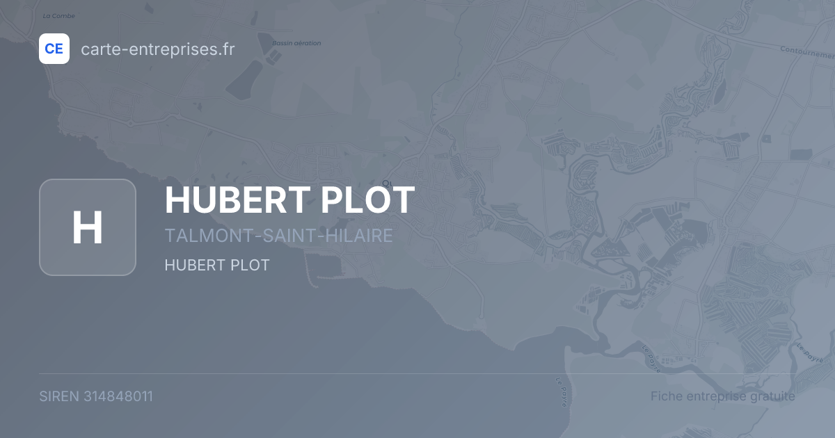 HUBERT PLOT — 314848011 — fiche entreprise