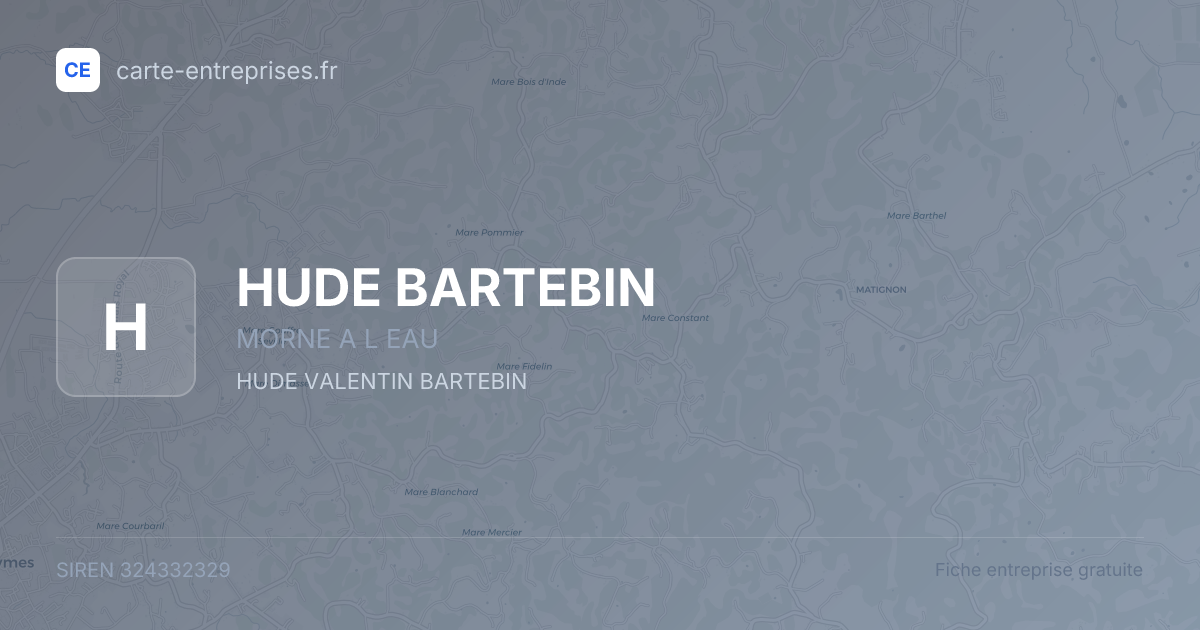 HUDE BARTEBIN — 324332329 — fiche entreprise