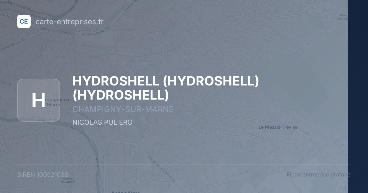 HYDROSHELL (HYDROSHELL) (HYDROSHELL) — 100521038 — fiche entreprise