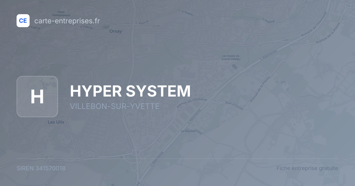 HYPER SYSTEM — 341570018 — fiche entreprise