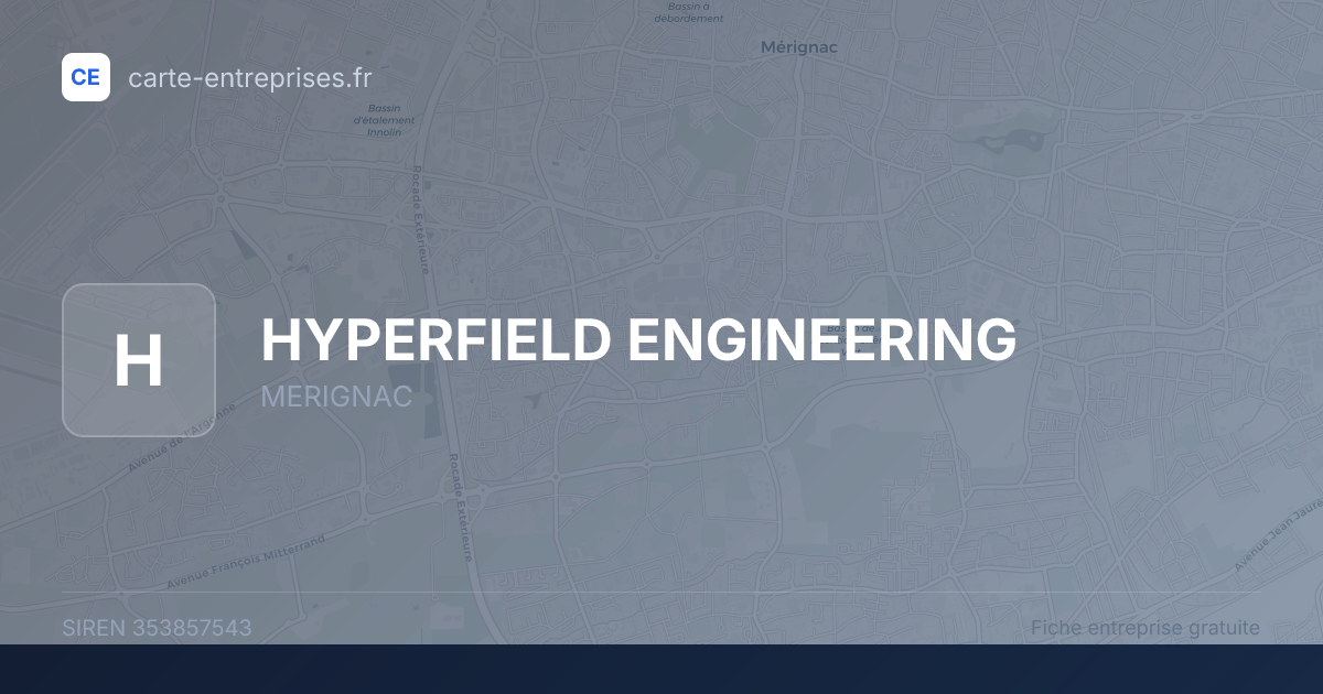 HYPERFIELD ENGINEERING — 353857543 — fiche entreprise