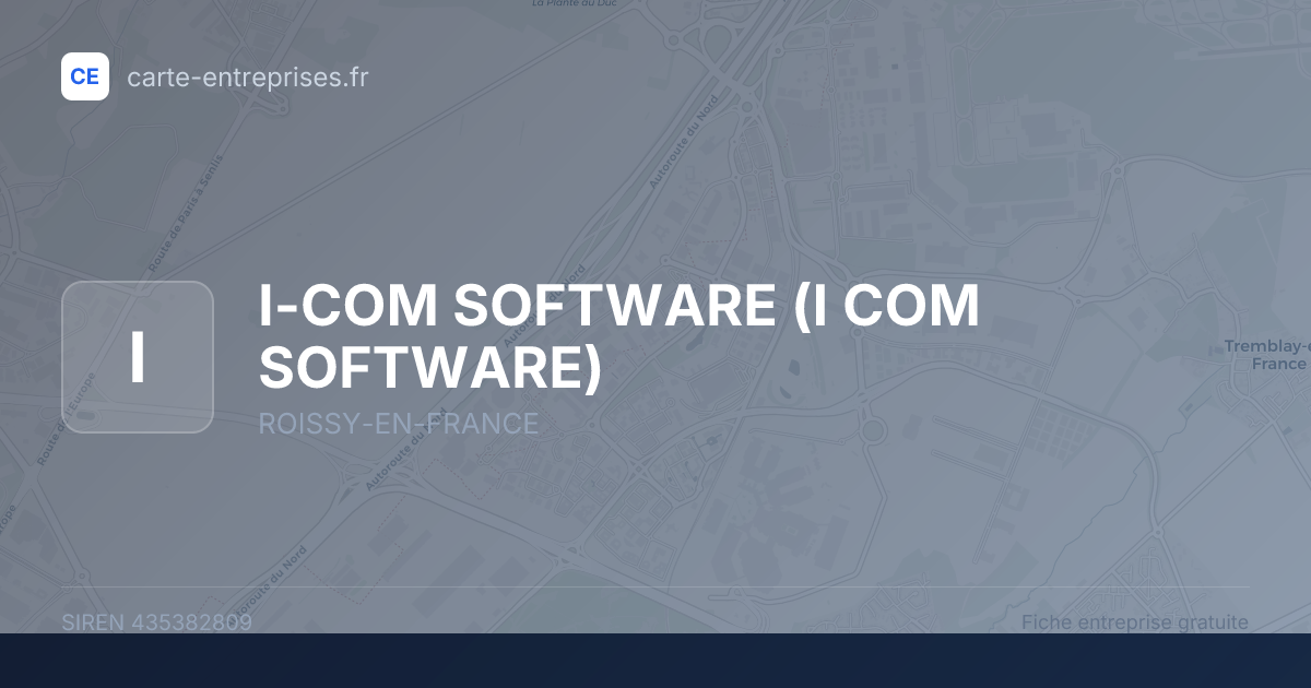 I-COM SOFTWARE (I COM SOFTWARE) — 435382809 — fiche entreprise