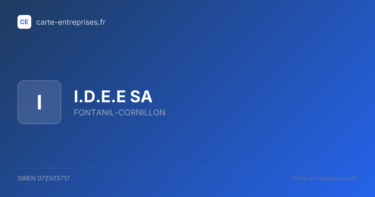 I.D.E.E SA — 072503717 — fiche entreprise