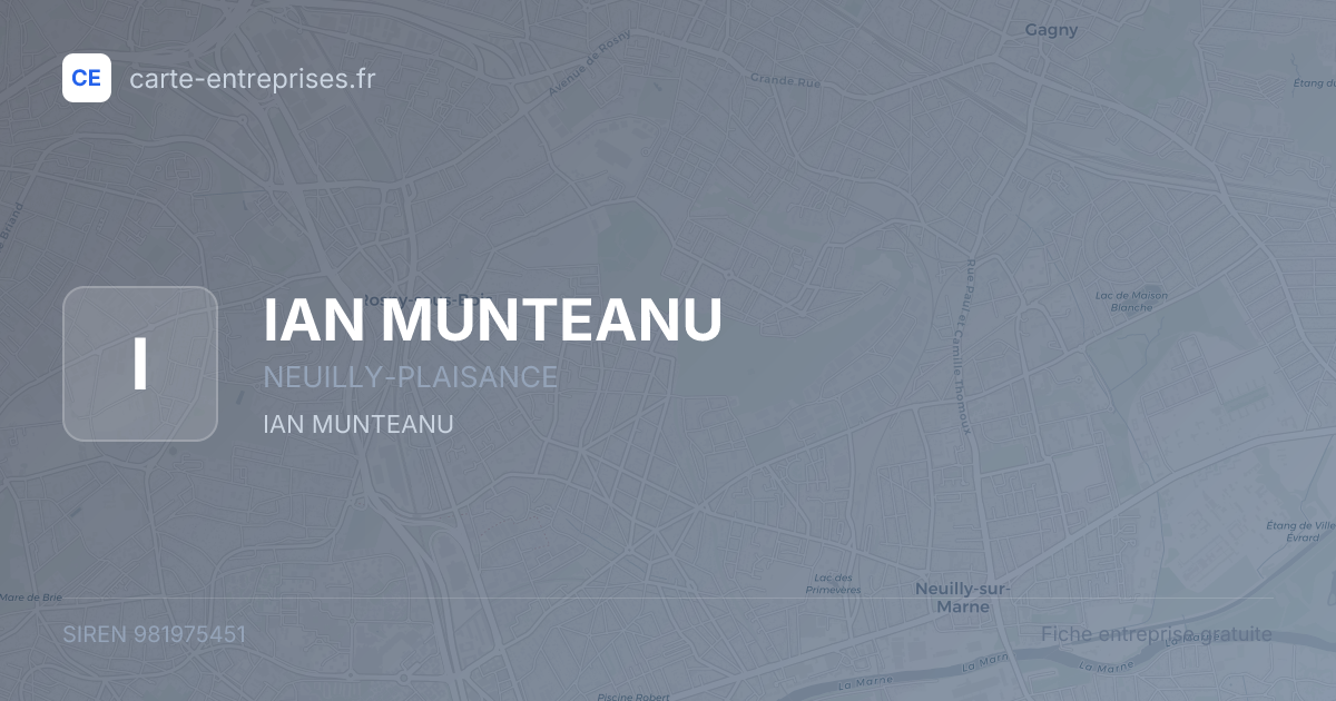 IAN MUNTEANU — 981975451 — fiche entreprise