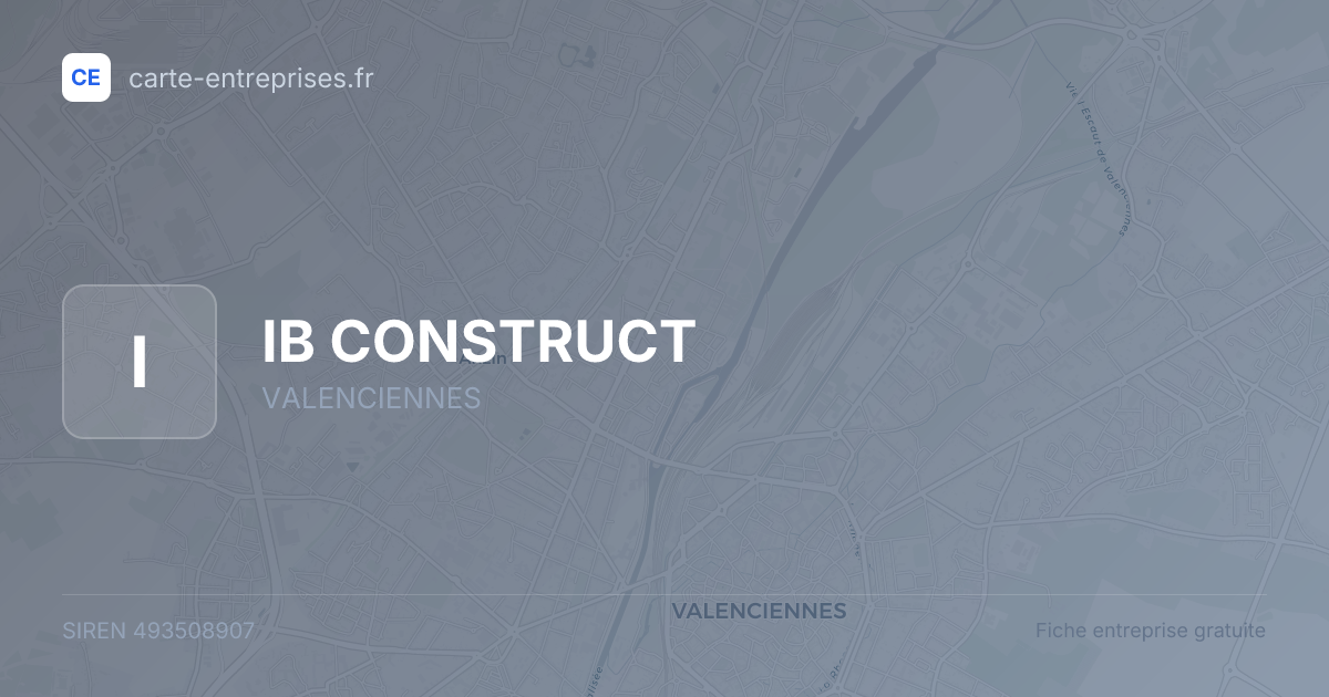 IB CONSTRUCT — 493508907 — fiche entreprise