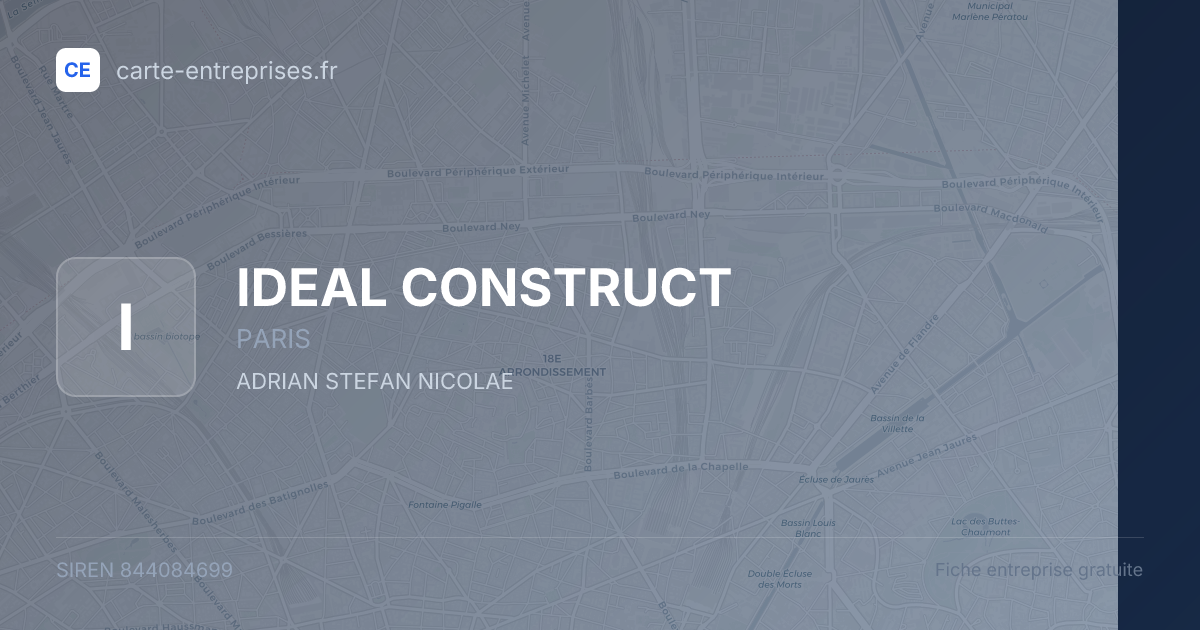 IDEAL CONSTRUCT — 844084699 — fiche entreprise
