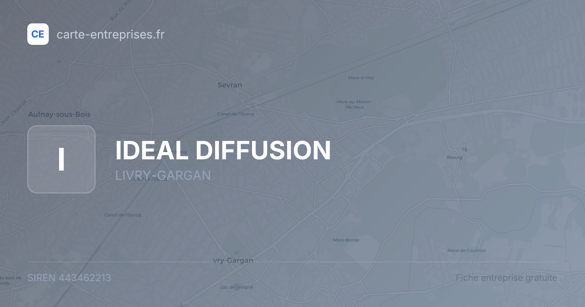 IDEAL DIFFUSION — 443462213 — fiche entreprise
