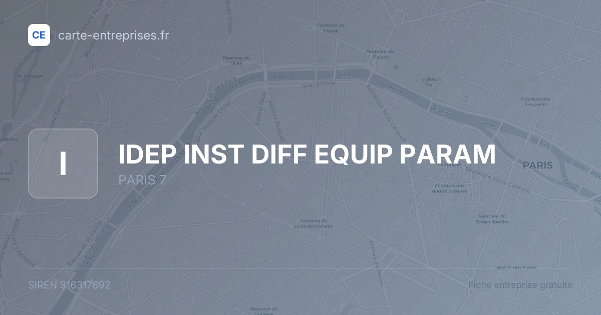 IDEP INST DIFF EQUIP PARAM — 316317692 — fiche entreprise
