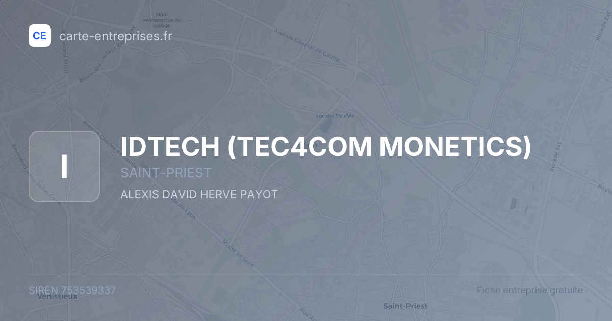 IDTECH (TEC4COM MONETICS) — 753539337 — fiche entreprise