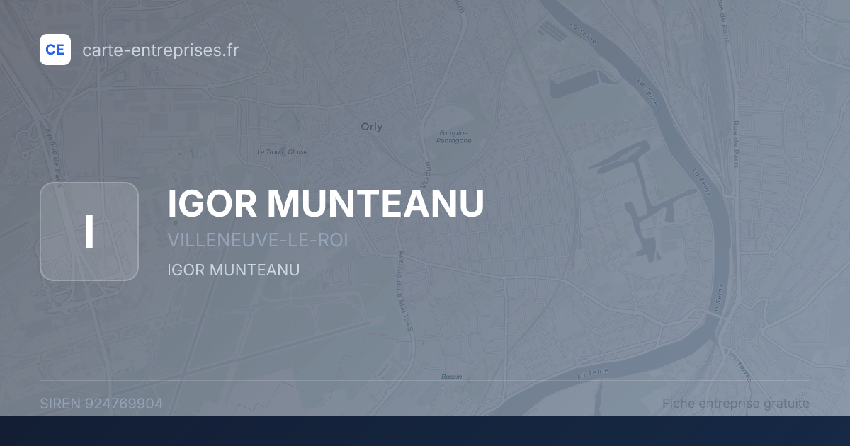 IGOR MUNTEANU — 924769904 — fiche entreprise