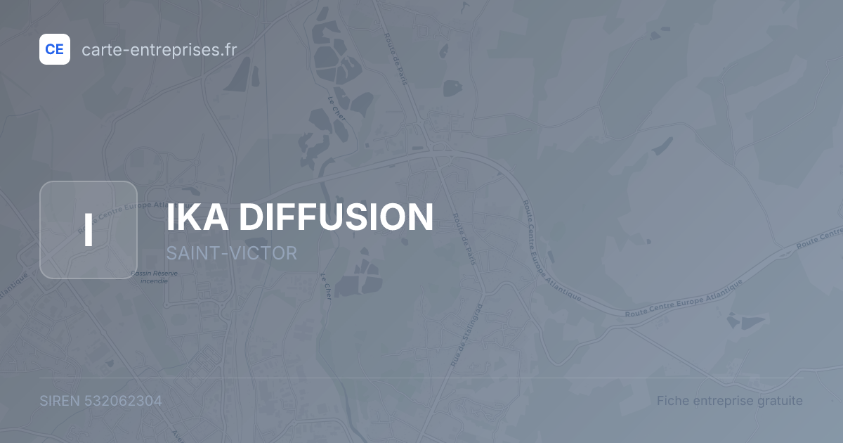 IKA DIFFUSION — 532062304 — fiche entreprise