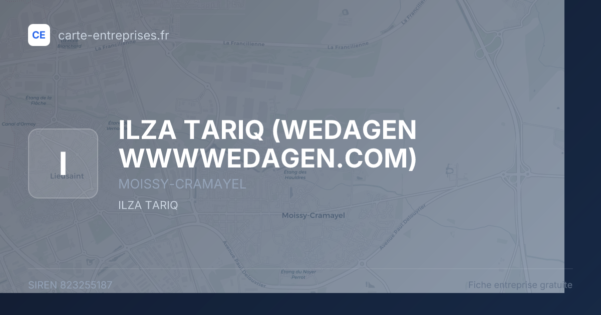ILZA TARIQ (WEDAGEN WWWWEDAGEN.COM) — 823255187 — fiche entreprise