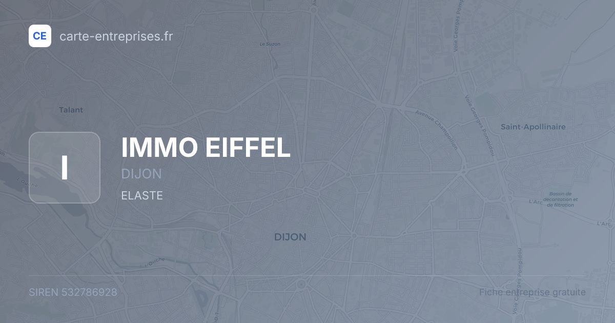 IMMO EIFFEL — 532786928 — fiche entreprise