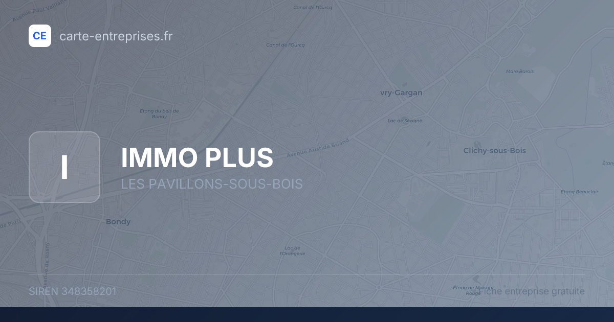 IMMO PLUS — 348358201 — fiche entreprise