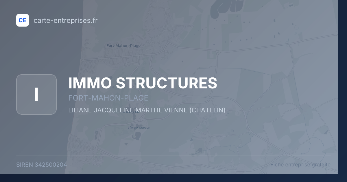 IMMO STRUCTURES — 342500204 — fiche entreprise