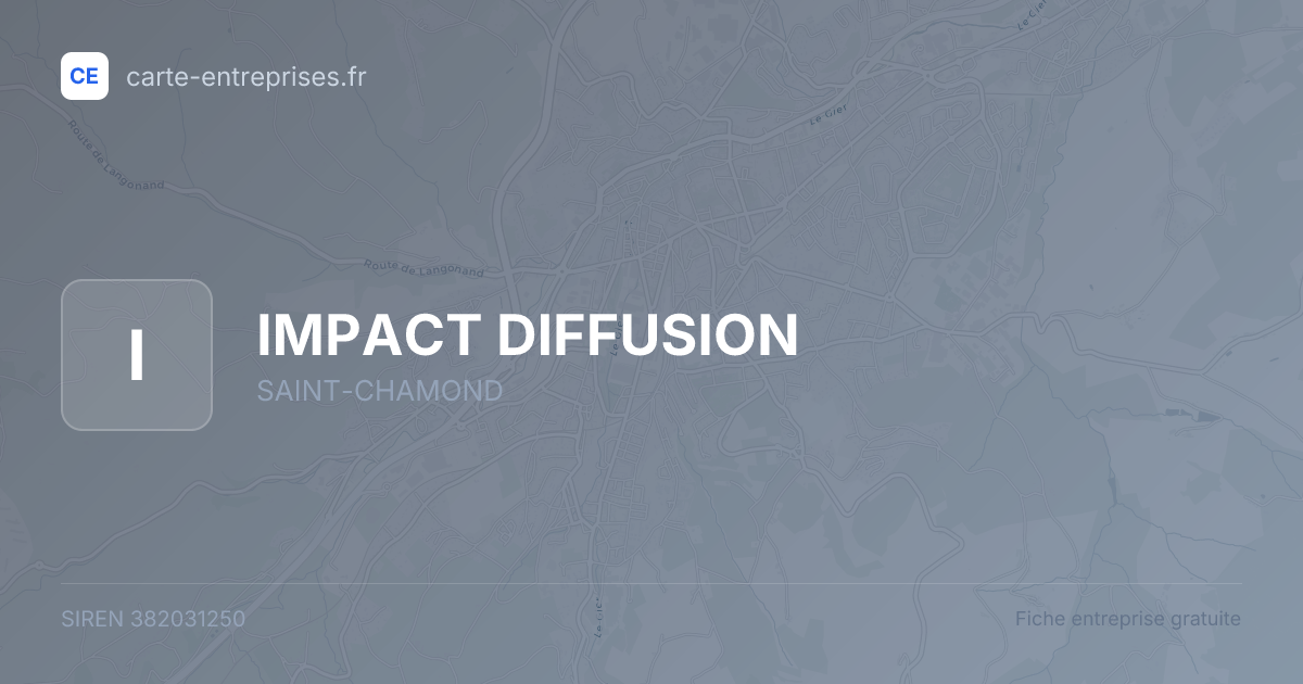 IMPACT DIFFUSION — 382031250 — fiche entreprise