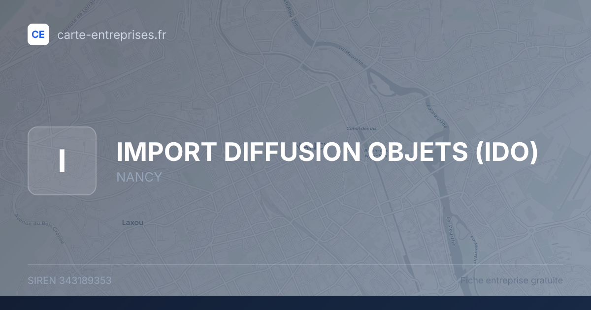 IMPORT DIFFUSION OBJETS (IDO) — 343189353 — fiche entreprise