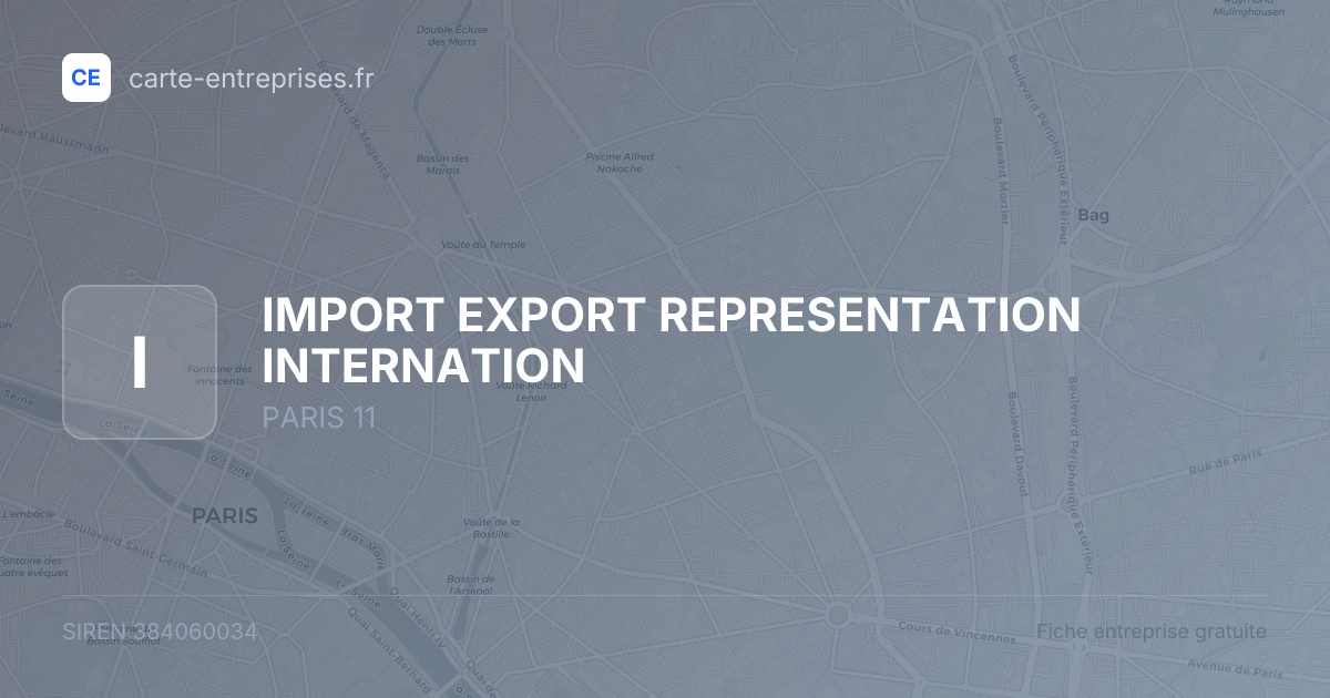 IMPORT EXPORT REPRESENTATION INTERNATION — 384060034 — fiche entreprise
