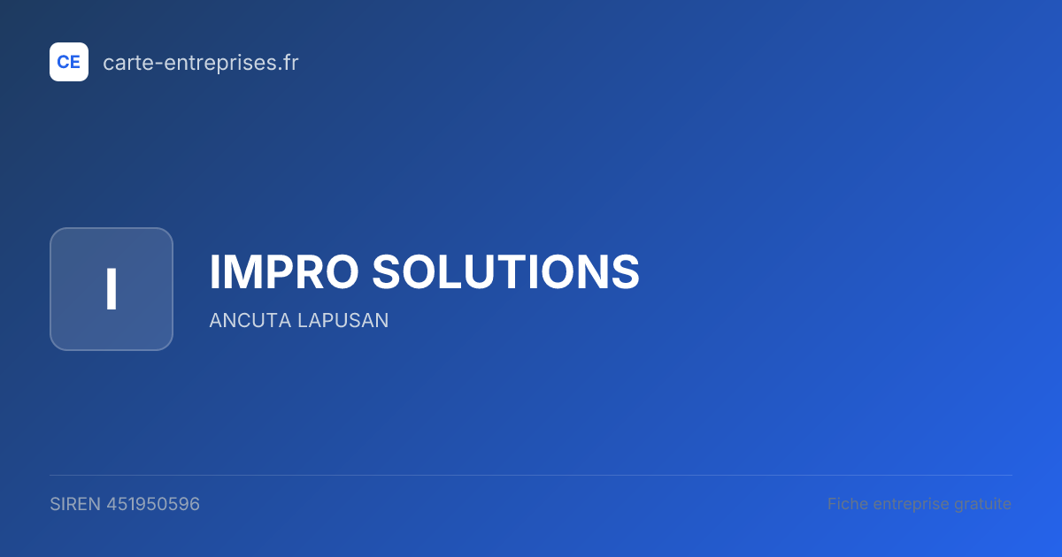 IMPRO SOLUTIONS — 451950596 — fiche entreprise