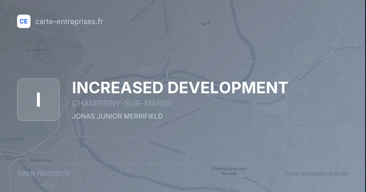 INCREASED DEVELOPMENT — 790293278 — fiche entreprise