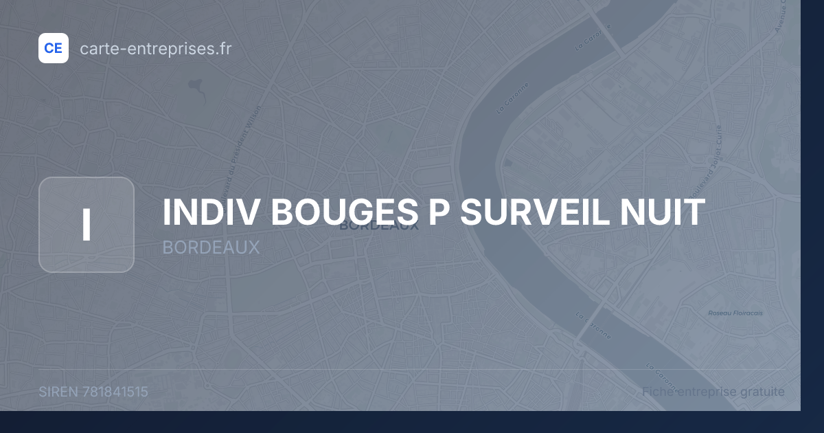 INDIV BOUGES P SURVEIL NUIT — 781841515 — fiche entreprise