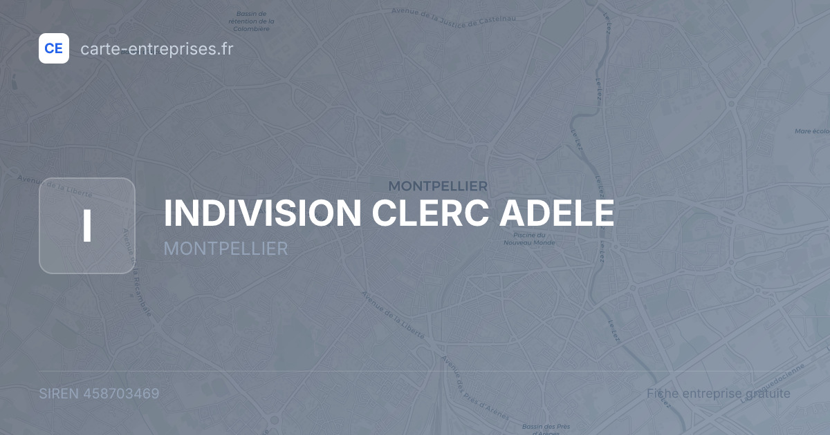 INDIVISION CLERC ADELE — 458703469 — fiche entreprise