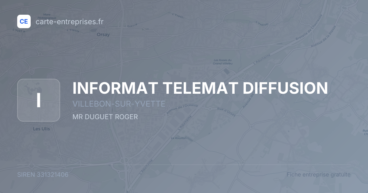 INFORMAT TELEMAT DIFFUSION — 331321406 — fiche entreprise