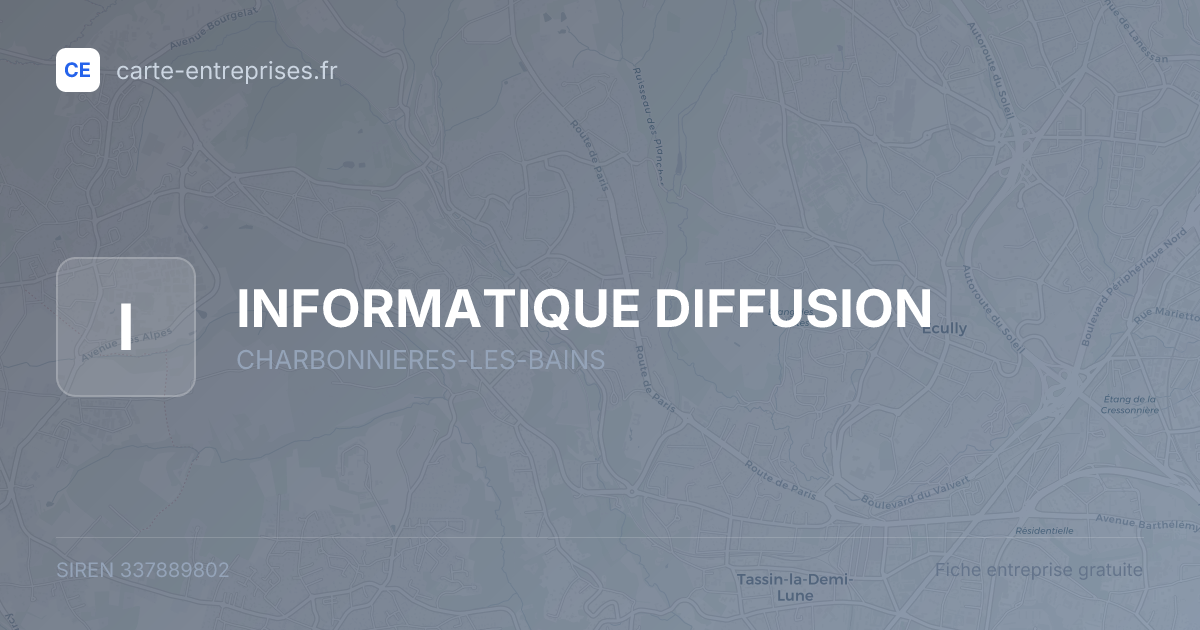 INFORMATIQUE DIFFUSION — 337889802 — fiche entreprise