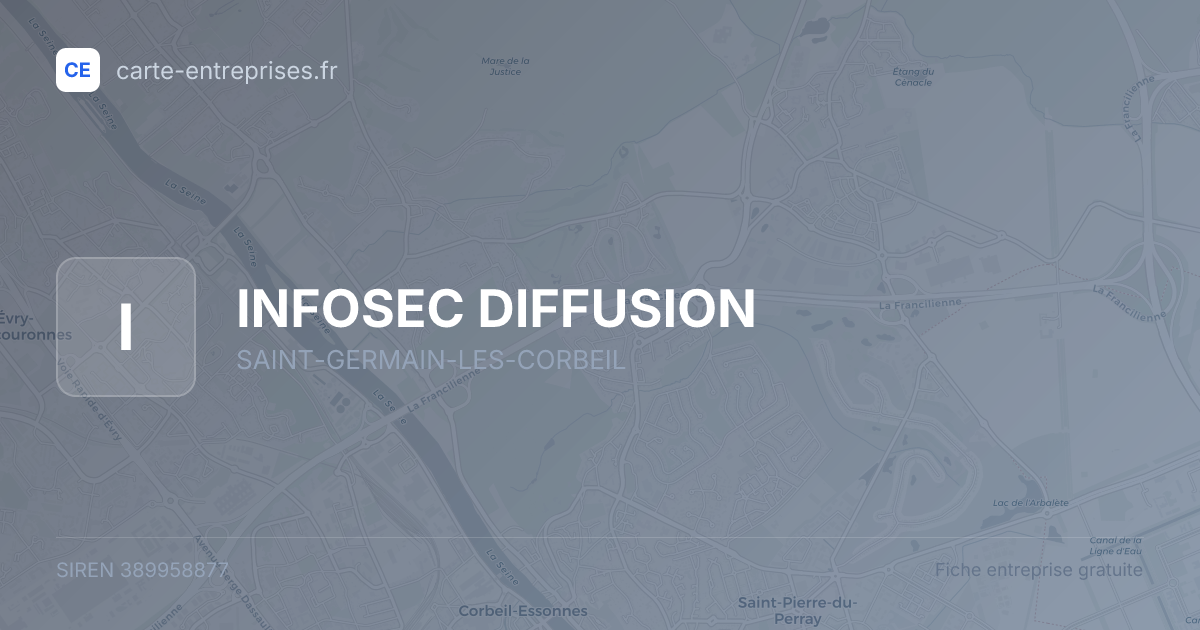INFOSEC DIFFUSION — 389958877 — fiche entreprise