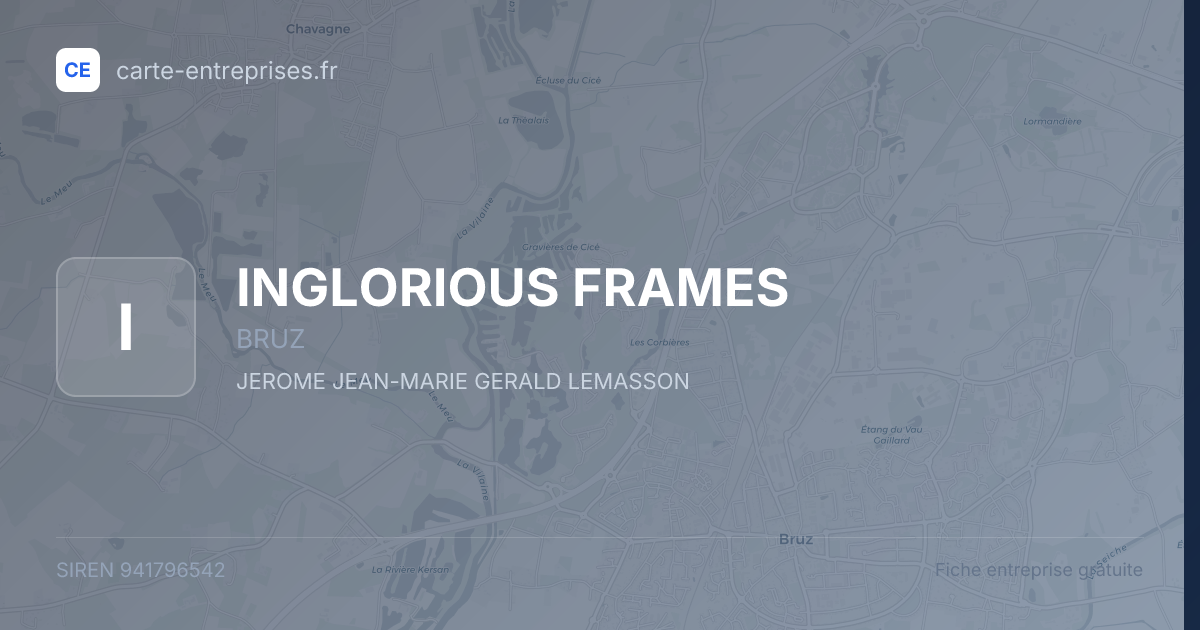 INGLORIOUS FRAMES — 941796542 — fiche entreprise