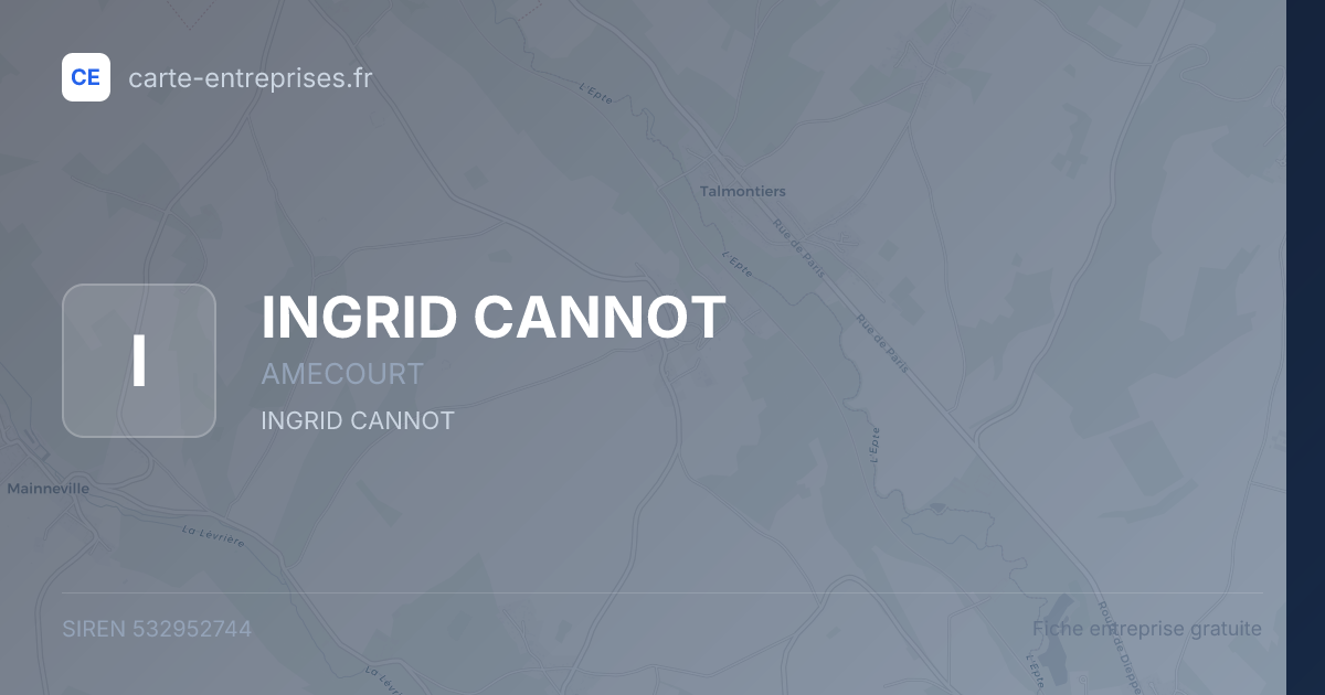 INGRID CANNOT — 532952744 — fiche entreprise
