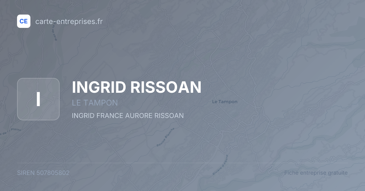 INGRID RISSOAN — 507805802 — fiche entreprise