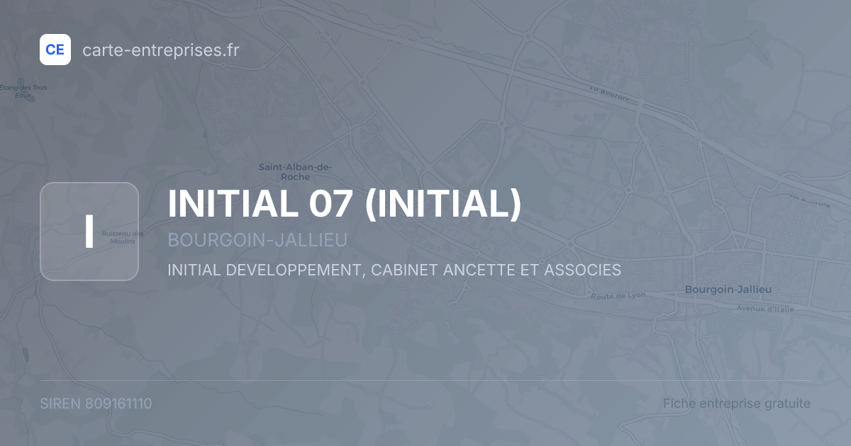 INITIAL 07 (INITIAL) — 809161110 — fiche entreprise