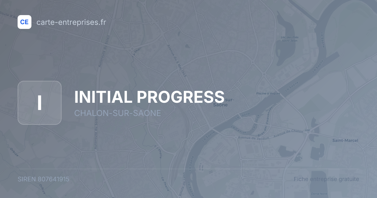 INITIAL PROGRESS — 807641915 — fiche entreprise