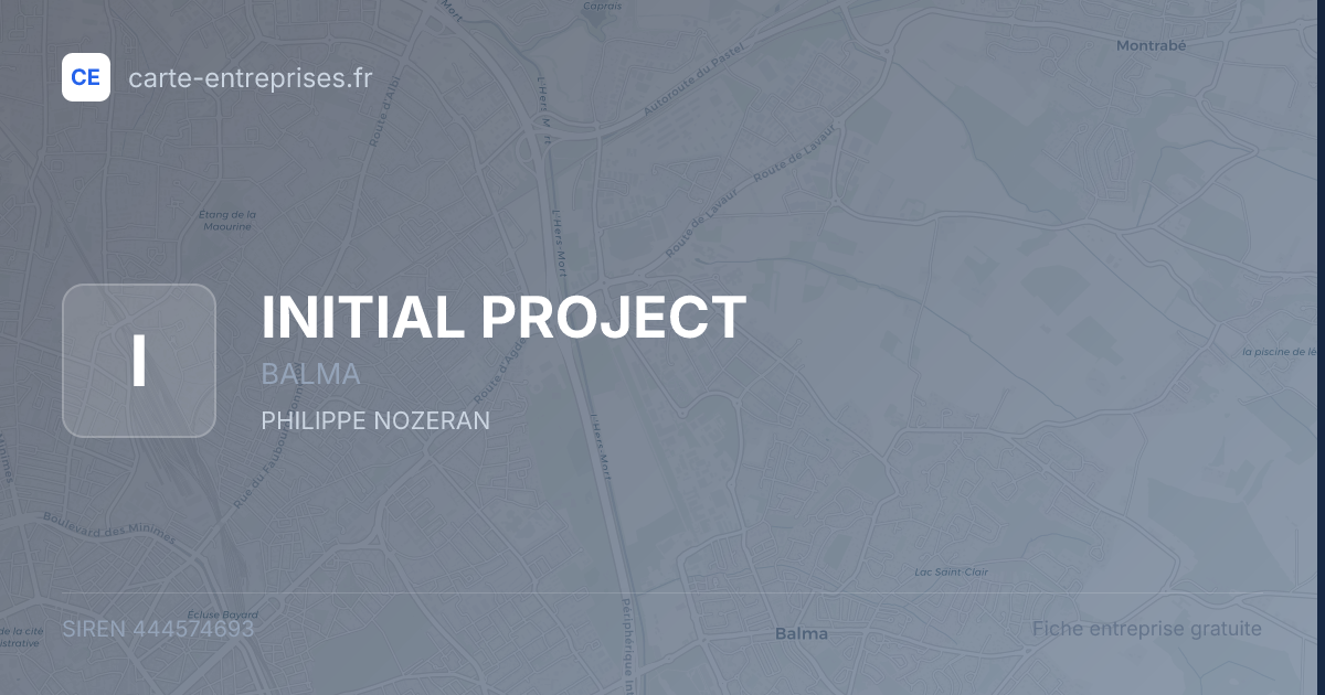 INITIAL PROJECT — 444574693 — fiche entreprise