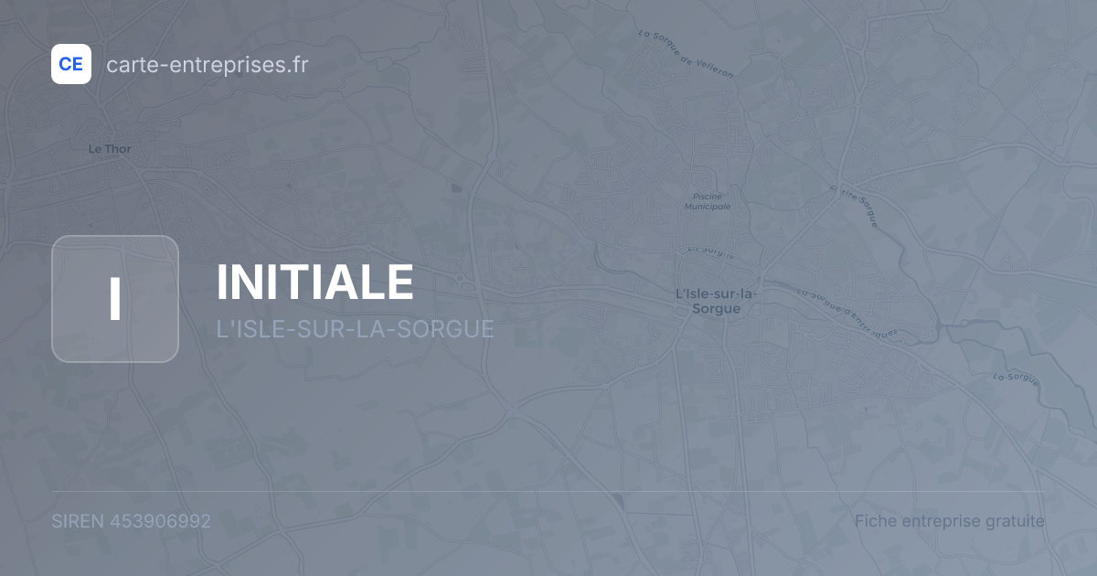 INITIALE — 453906992 — fiche entreprise
