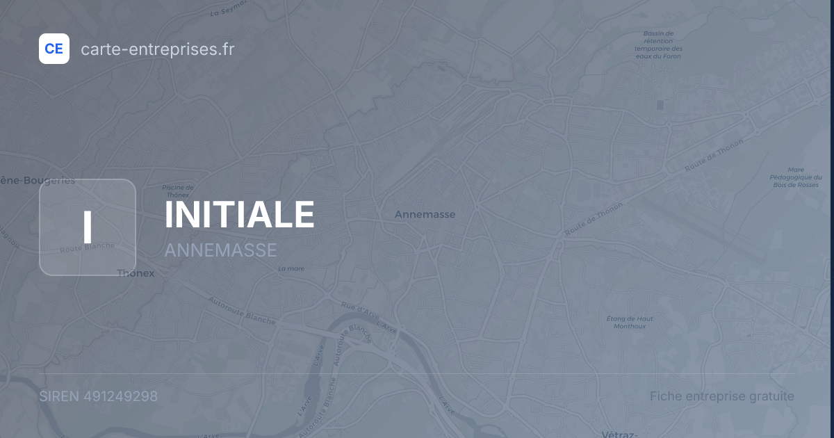 INITIALE — 491249298 — fiche entreprise
