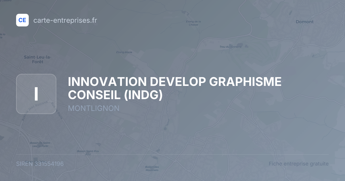 INNOVATION DEVELOP GRAPHISME CONSEIL (INDG) — 331554196 — fiche entreprise