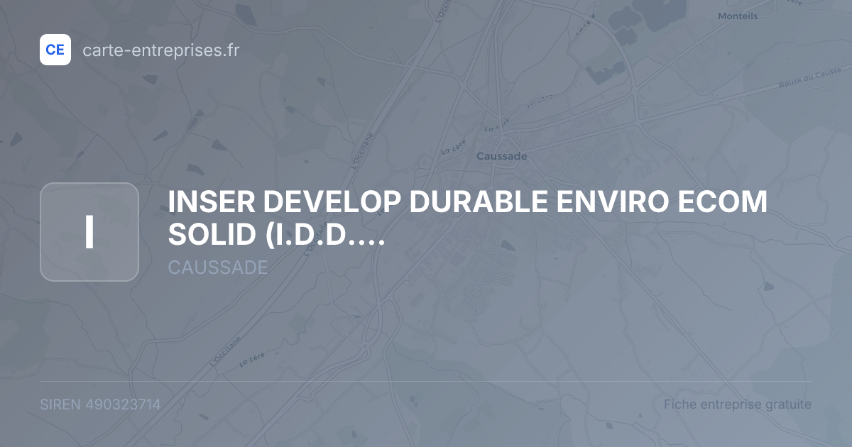 INSER DEVELOP DURABLE ENVIRO ECOM SOLID (I.D.D.E.E.S) — 490323714 — fiche entreprise