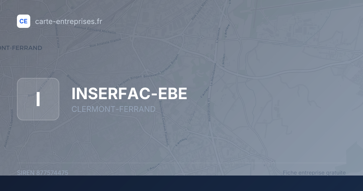 INSERFAC-EBE — 877574475 — fiche entreprise