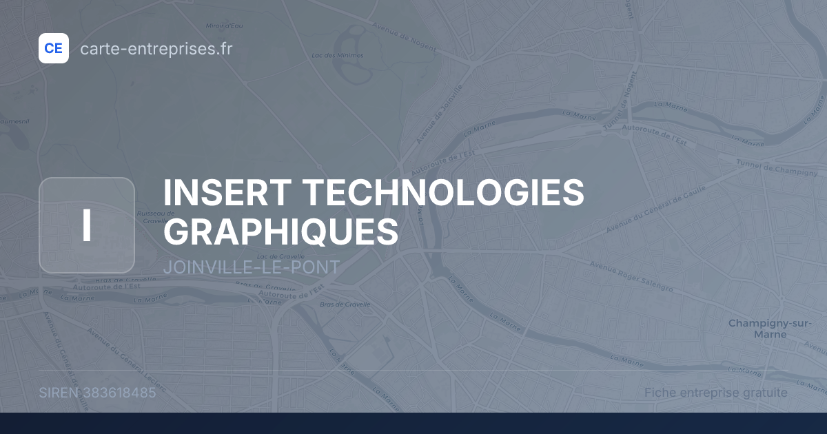 INSERT TECHNOLOGIES GRAPHIQUES — 383618485 — fiche entreprise