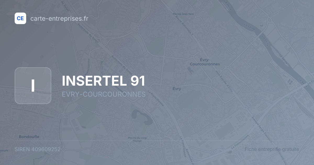 INSERTEL 91 — 409609252 — fiche entreprise