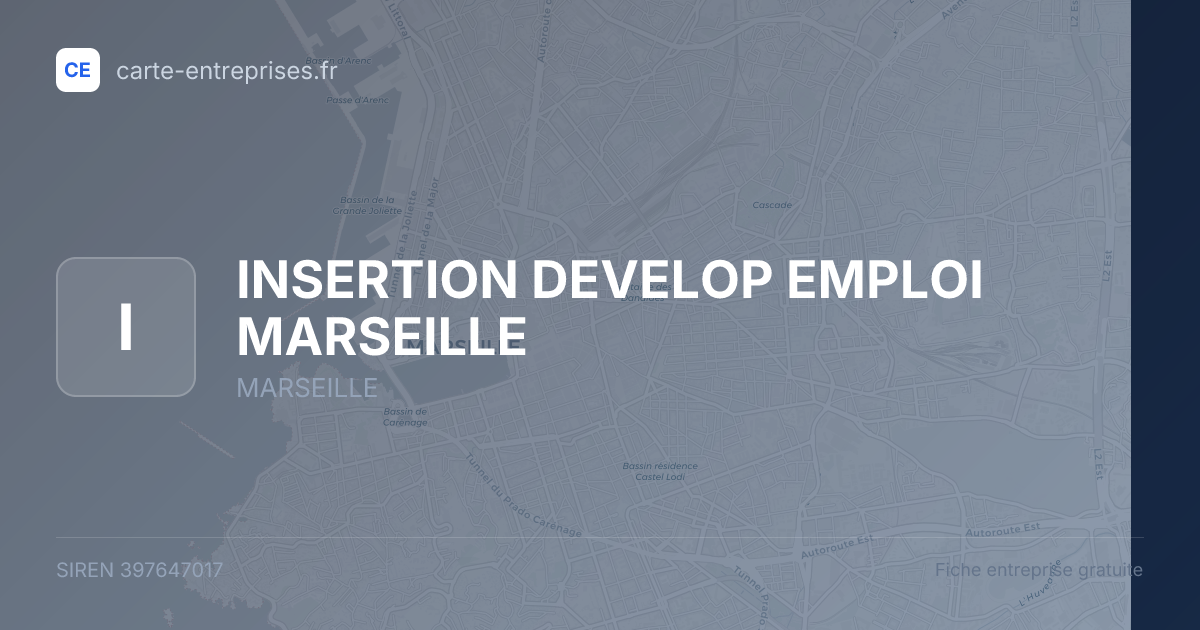 INSERTION  DEVELOP EMPLOI MARSEILLE — 397647017 — fiche entreprise