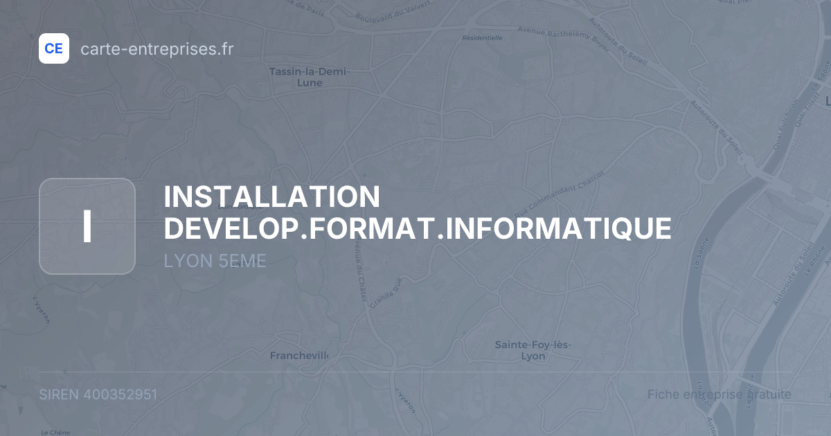 INSTALLATION DEVELOP.FORMAT.INFORMATIQUE — 400352951 — fiche entreprise