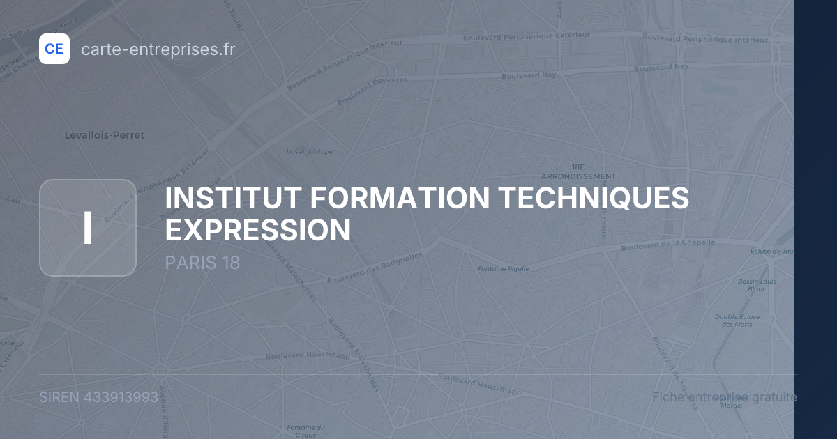 INSTITUT FORMATION TECHNIQUES EXPRESSION — 433913993 — fiche entreprise
