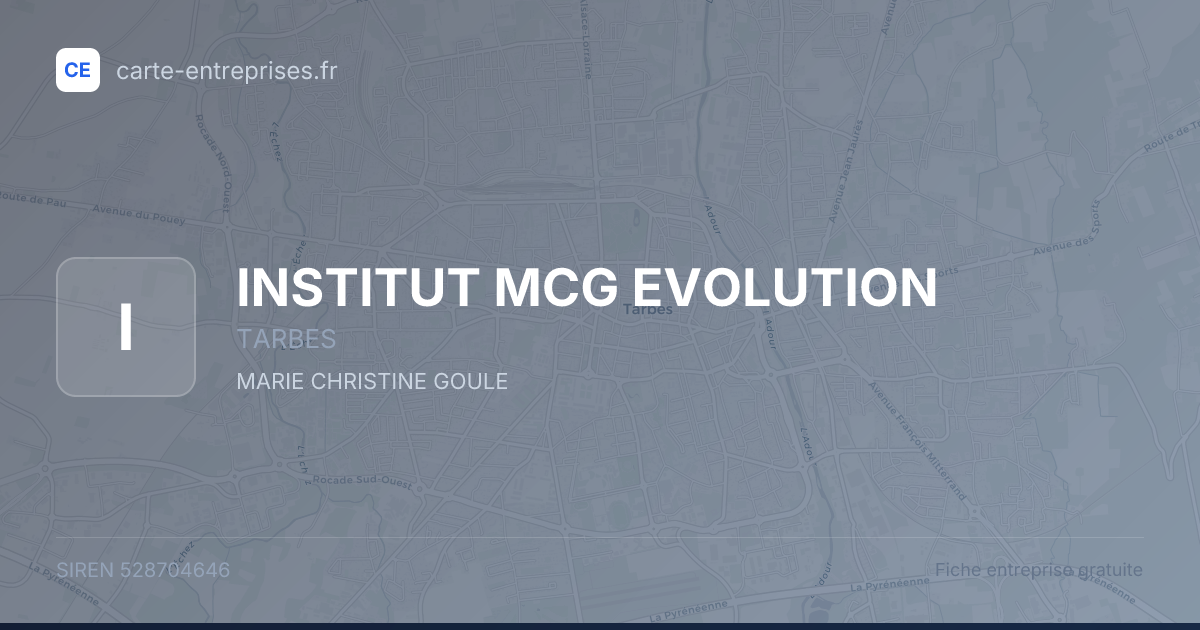 INSTITUT MCG EVOLUTION — 528704646 — fiche entreprise